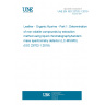 UNE EN ISO 23702-1:2019 Leather - Organic fluorine - Part 1: Determination of non-volatile compounds by extraction method using liquid chromatography/tandem mass spectrometry detector (LC-MS/MS) (ISO 23702-1:2018)