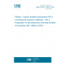 UNE EN ISO 19063-2:2021 Plastics - Impact-resistant polystyrene (PS-I) moulding and extrusion materials - Part 2: Preparation of test specimens and determination of properties (ISO 19063-2:2020)