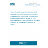 UNE EN IEC 61189-2-809:2025 Test methods for electrical materials, circuit boards and other interconnection structures and assemblies - Part 2-809: X/Y coefficient of thermal expansion (CTE) test for thick base materials by TMA (Endorsed by Asociación Española de Normalización in March of 2025.)