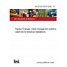 BS EN IEC 62275:2026 - TC Tracked Changes. Cable management systems. Cable ties for electrical installations