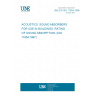 UNE EN ISO 11654:1998 ACOUSTICS. SOUND ABSORBERS FOR USE IN BUILDINGS. RATING OF SOUND ABSORPTION. (ISO 11654:1997).