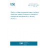 UNE HD 621S1:1996 Medium voltage impregnated paper insulated distribution cables (Endorsed by Asociación Española de Normalización in January of 2021.)