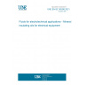 UNE EN IEC 60296:2021 Fluids for electrotechnical applications - Mineral insulating oils for electrical equipment