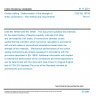 CSN EN 16758 - Curtain walling - Determination of the strength of shear connections - Test method and requirements