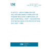 UNE EN ISO 14527-1:2000 PLASTICS - UREA-FORMALDEHYDE AND UREA/MELAMINE-FORMALDEHYDE POWDER MOULDING COMPOUNDS (UF- AND UF/MF-PMCs) - PART 1: DESIGNATION SYSTEM AND BASIS FOR SPECIFICATIONS. (ISO 14527-1:1999)