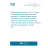 UNE EN 60601-1-8:2007/A11:2017 Medical electrical equipment - Part 1-8: General requirements for basic safety and essential performance - Collateral Standard: General requirements, tests and guidance for alarm systems in medical electrical equipment and medical electrical systems (Endorsed by Asociación Española de Normalización in April of 2017.)