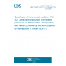 UNE EN IEC 60721-3-2:2018/AC:2018-12 Classification of environmental conditions - Part 3-2: Classification of groups of environmental parameters and their severities - Transportation and Handling (Endorsed by Asociación Española de Normalización in February of 2019.)