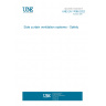 UNE EN 17088:2022 Side curtain ventilation systems - Safety