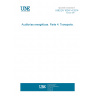 UNE EN 16247-4:2014 Energy audits - Part 4: Transport