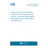 UNE EN ISO 20647:2021 Infant formula and adult nutritionals - Determination of minerals and trace elements - Inductively coupled plasma mass spectrometry (ICP-MS) method (ISO 20647:2015)