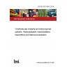 BS EN ISO 8637:2014 Cardiovascular implants and extracorporeal systems. Haemodialysers, haemodiafilters, haemofilters and haemoconcentrators