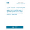 UNE EN ISO 10846-5:2009 Acoustics and vibration - Laboratory measurement of vibro-acoustic transfer properties of resilient elements - Part 5: Driving point method for determination of the low-frequency transfer stiffness of resilient supports for translatory motion (ISO 10846-5:2008)