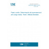 UNE ISO 5636-3:2015 Paper and board. Determination of air permeance (medium range). Part 3: Bendtsen method
