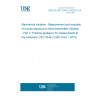 UNE EN ISO 5349-2:2002/A1:2016 Mechanical vibration - Measurement and evaluation of human exposure to hand-transmitted vibration - Part 2: Practical guidance for measurement at the workplace (ISO 5349-2:2001/Amd 1:2015)