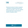 UNE EN 60297-3-101:2004 Mechanical structures for electronic equipment - Dimensions of mechanical structures of the 482,6 mm (19 in) series -- Part 3-101: Subracks and associated plug-in units (Endorsed by AENOR in November of 2004.)