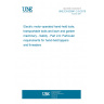 UNE EN 62841-2-9:2015 Electric motor-operated hand-held tools, transportable tools and lawn and garden machinery - Safety - Part 2-9: Particular requirements for hand-held tappers and threaders