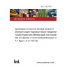 BS L 168:1978 Specification for bars and extruded sections of aluminium-copper-magnesium-silicon-manganese alloy (solution treated and artificially aged) (not exceeding 200 mm diameter or minor sectional dimension) (Cu 4.4, Mg 0.5, Si 0.7, Mn 0.8)