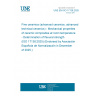 UNE EN ISO 17138:2025 Fine ceramics (advanced ceramics, advanced technical ceramics) - Mechanical properties of ceramic composites at room temperature - Determination of flexural strength (ISO 17138:2025) (Endorsed by Asociación Española de Normalización in December of 2025.)