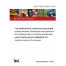 BS EN 13501-3:2005+A1:2009 Fire classification of construction products and building elements Classification using data from fire resistance tests on products and elements used in building service installations: fire resisting ducts and fire dampers