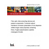 BS EN 61755-3-31:2015 Fibre optic interconnecting devices and passive components. Connector optical interfaces Connector parameters of non-dispersion shifted single mode physically contacting fibres. Angled polyphenylene sulphide rectangular ferrules