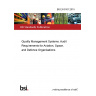 BS EN 9101:2015 Quality Management Systems. Audit Requirements for Aviation, Space, and Defence Organisations BS EN 9101:2015 Quality Management Systems. Audit Requirements for Aviation, Space, and Defence Organisations
