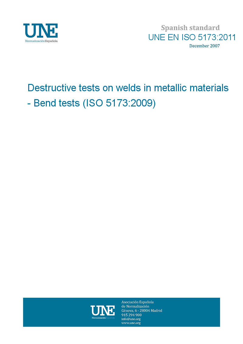 UNE EN ISO 5173:2011 Destructive tests on welds in metallic materials ...