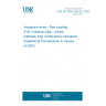 UNE EN 3690:2001/AC:2003 Aerospace series - Pipe coupling 8°30' in titanium alloy - Unions, bulkhead, long  (Endorsed by Asociación Española de Normalización in January of 2020.)