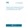 UNE EN ISO 8871-2:2020 Elastomeric parts for parenterals and for devices for pharmaceutical use - Part 2: Identification and characterization (ISO 8871-2:2020)