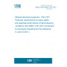 UNE EN ISO 80601-2-87:2021 Medical electrical equipment - Part 2-87: Particular requirements for basic safety and essential performance of high-frequency ventilators (ISO 80601-2-87:2021) (Endorsed by Asociación Española de Normalización in June of 2021.)