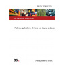 BS EN 16186-4:2019 Railway applications. Driver's cab Layout and access