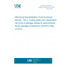 UNE EN 60191-4:2014 Mechanical standardization of semiconductor devices - Part 4: Coding system and classification into forms of package outlines for semiconductor device packages (Endorsed by AENOR in May of 2014.)