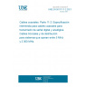 UNE EN 50117-11-2:2021 Coaxial cables - Part 11-2: Sectional specification for coaxial cables for analogue and digital signal transmission - Distribution and trunk cables for systems operating at 5 MHz - 2 000 MHz