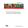 25/30466881 DC BS EN ISO 844 Rigid cellular plastics — Determination of compressive properties