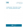 UNE EN 62021-1:2004 Insulating liquids - Determination of acidity -- Part 1: Automatic potentiometric titration