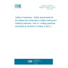 UNE EN 1034-21:2012 Safety of machinery - Safety requirements for the design and construction of paper making and finishing machines - Part 21: Coating machines (Endorsed by AENOR in October of 2012.)