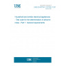 UNE EN 60704-1:2010/A11:2013 Household and similar electrical appliances - Test code for the determination of airborne noise - Part 1: General requirements