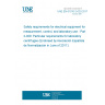 UNE EN 61010-2-020:2017 Safety requirements for electrical equipment for measurement, control, and laboratory use - Part 2-020: Particular requirements for laboratory centrifuges (Endorsed by Asociación Española de Normalización in June of 2017.)