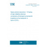 UNE EN 16602-70-26:2019 Space product assurance - Crimping of high-reliability electrical connections (Endorsed by Asociación Española de Normalización in April of 2019.)