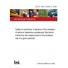 BS EN 1093-3:2006+A1:2008 Safety of machinery. Evaluation of the emission of airborne hazardous substances Test bench method for the measurement of the emission rate of a given pollutant
