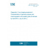 UNE EN 60627:2015 Diagnostic X-ray imaging equipment - Characteristics of general purpose and mammographic anti-scatter grids (Endorsed by AENOR in July of 2015.)