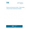 UNE EN 12850:2023 Bitumen and bituminous binders - Determination of the pH value of bituminous emulsions