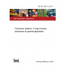 BS ISO 3601-2:2016 Fluid power systems. O-rings Housing dimensions for general applications