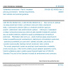 CSN EN IEC 60352-6 ed. 2 - Solderless connections - Part 6: Insulation piercing connections - General requirements, test methods and practical guidance