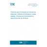 UNE EN 15208:2014 Tanks for transport of dangerous goods - Sealed parcel delivery systems - Working principles and interface specifications