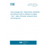 UNE EN 1143-1:2019 Secure storage units - Requirements, classification and methods of test for resistance to burglary - Part 1: Safes, ATM safes, strongroom doors and strongrooms