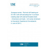 UNE EN 6056:2019 Aerospace series - Rod-end with bearing per EN 4614 with self lubricating liner in corrosion resisting steel with external threaded shank - Dimensions and loads - Inch series (Endorsed by Asociación Española de Normalización in June of 2019.)