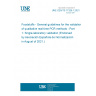 UNE CEN/TS 17329-1:2021 Foodstuffs - General guidelines for the validation of qualitative real-time PCR methods - Part 1: Single-laboratory validation (Endorsed by Asociación Española de Normalización in August of 2021.)