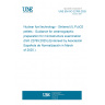 UNE EN ISO 22765:2025 Nuclear fuel technology - Sintered (U,Pu)O2 pellets - Guidance for ceramographic preparation for microstructure examination (ISO 22765:2025) (Endorsed by Asociación Española de Normalización in March of 2025.)