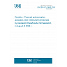 UNE EN ISO 10650:2026 - Dentistry - Powered polymerization activators (ISO 10650:2026) (Endorsed by Asociación Española de Normalización in August of 2026.) UNE EN ISO 10650:2026 - Dentistry - Powered polymerization activators (ISO 10650:2026) (Endorsed by Asociación Española de Normalización in August of 2026.)