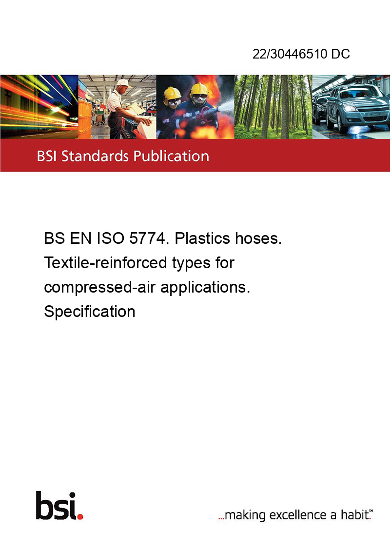 22/30446510 DC BS EN ISO 5774. Plastics hoses. Textilereinforced types